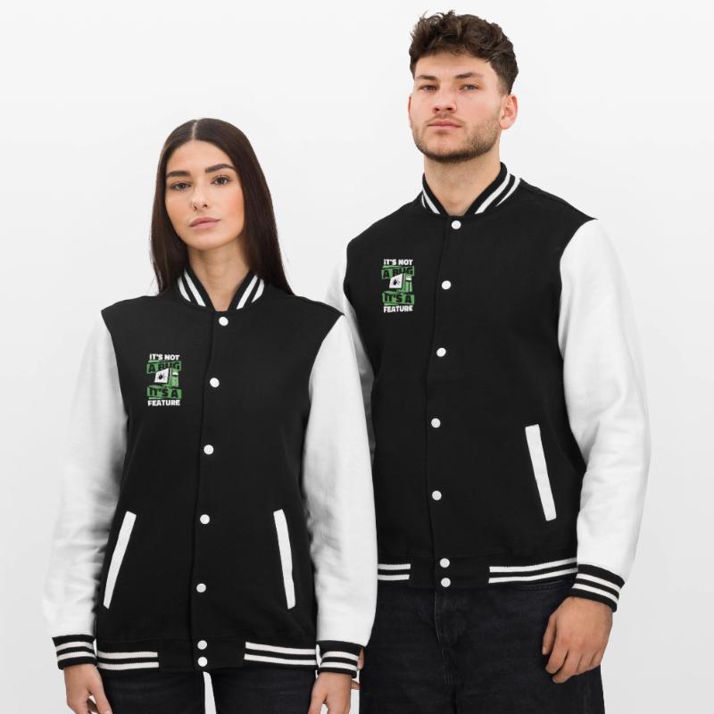 It's Not A Bug It's A Feature Developer Coder College-Sweatjacke