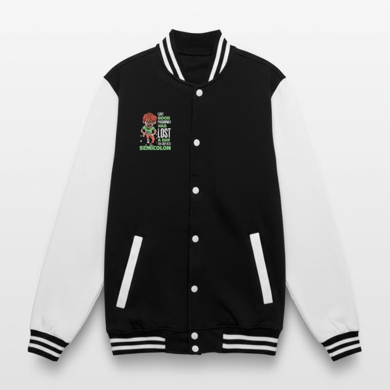 Has Lost A Day To A Misplaced Semicolon Coder College-Sweatjacke