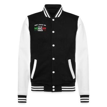 Zwinge Mich Nicht, Meine Mexikanische Stimme Zu - College-Sweatjacke - Schwarz/Weiß - Vorne - Nik (191cm) & Marisol (170cm)