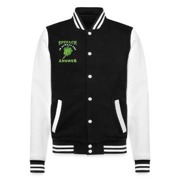 Spinat Ist Immer Die Antwort Spinat Spruch - College-Sweatjacke - Schwarz/Weiß - Vorne - Nik (191cm) & Marisol (170cm)