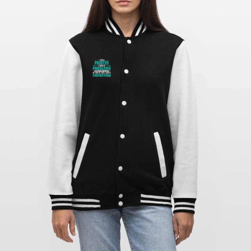I am a Painter i solve Problems Profession College Sweat Jacket