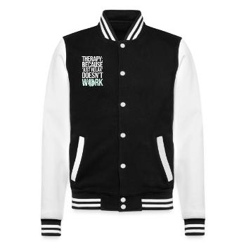 Mental Health Advocate Therapy Support Emotional - College Sweat Jacket - black/white - Front - Nik (191cm) & Marisol (170cm)
