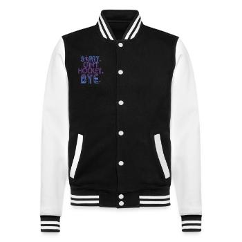 Sorry Can't Hockey Bye Hockey Lover - College Sweat Jacket - black/white - Front - Nik (191cm) & Marisol (170cm)