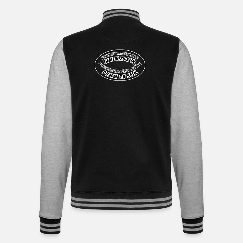 gemein und dumm - College-Sweatjacke - Schwarz/Grau meliert
