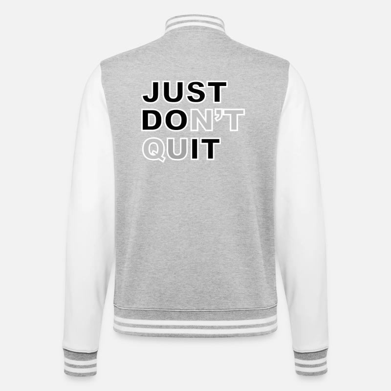 Just don't give up # - College Sweat Jacket - heather grey/white