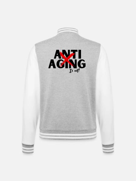 Anti Aging is out, Proving ist die Devise - College-Sweatjacke - Grau meliert/Weiß