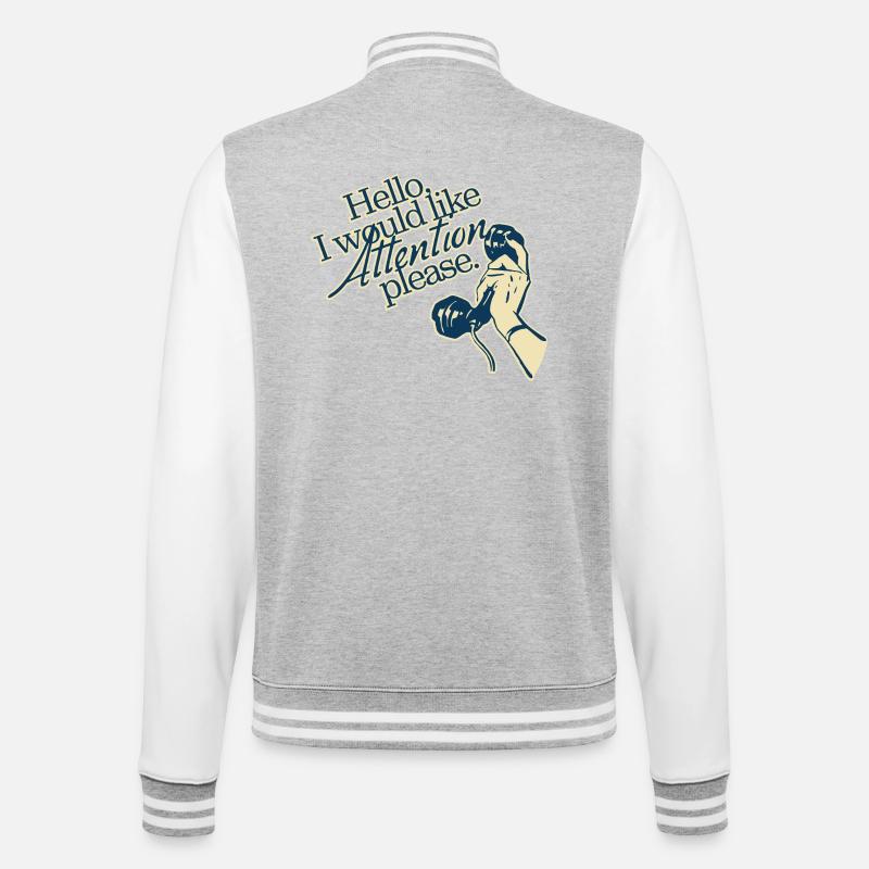 Hello, I Need Attention – Retro Statement - College-Sweatjacke - Grau meliert/Weiß