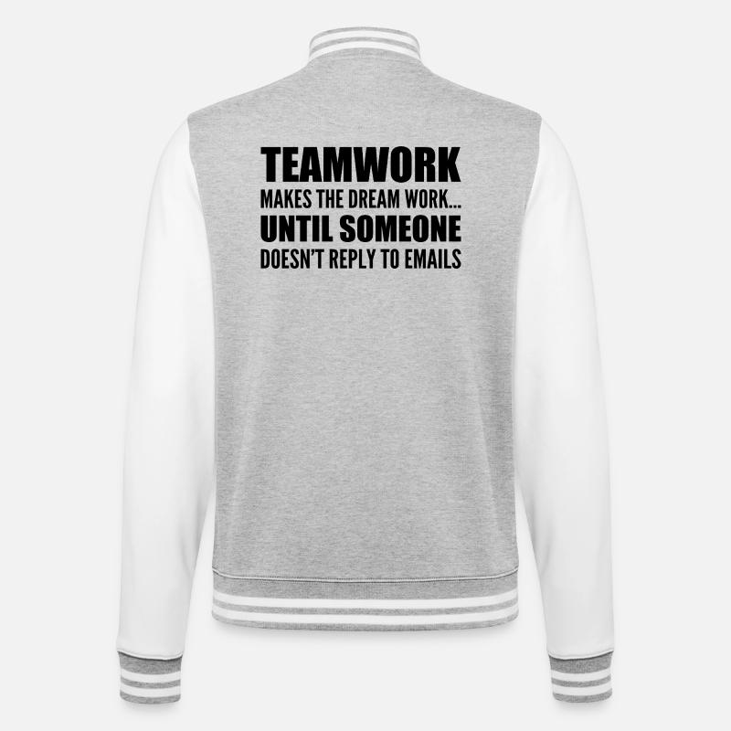Teamwork... without email response - College Sweat Jacket - heather grey/white