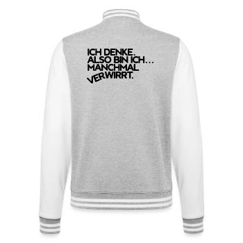 Denken und verwirrt sein - College-Sweatjacke - Grau meliert/Weiß - Hinten - Marisol (170cm)
