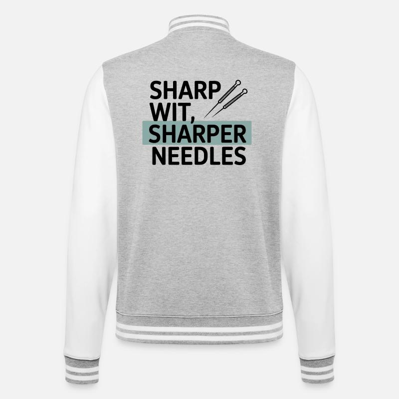 Sharp Wit, Sharper Needles Akupunkteur Beruf - College-Sweatjacke - Grau meliert/Weiß