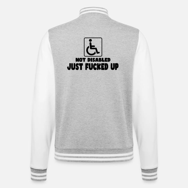 Nicht behindert. Gerade fertig! Rollstuhlhumor # - College-Sweatjacke - Grau meliert/Weiß