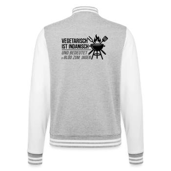 Vegetarisch ist Indianisch BBQ Spruch - College-Sweatjacke - Grau meliert/Weiß - Hinten - Marisol (170cm)
