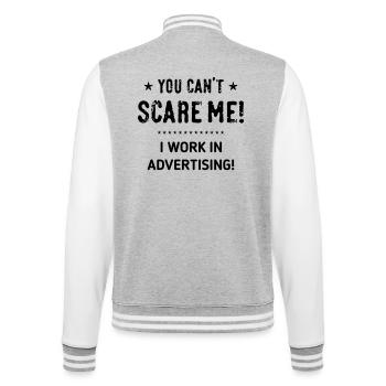 Tu ne peux pas me faire peur ! Je travaille dans la publicité ! (Noir) - Veste Teddy - gris chiné / blanc - Dos - Marisol (170cm)