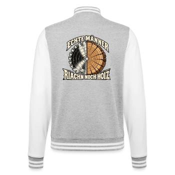 echte Männer riachn noch Hoiz - riechen nach Holz - College-Sweatjacke - Grau meliert/Weiß - Hinten - Marisol (170cm)