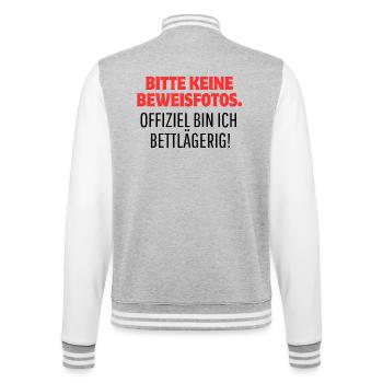 Lustiges Shirt - Bitte keine Beweisfotos! - College-Sweatjacke - Grau meliert/Weiß - Hinten - Marisol (170cm)