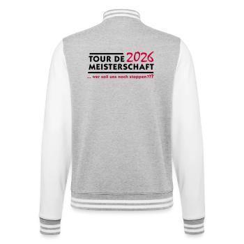 Tour de Meisterschaft 2026 - College-Sweatjacke - Grau meliert/Weiß - Hinten - Marisol (170cm)