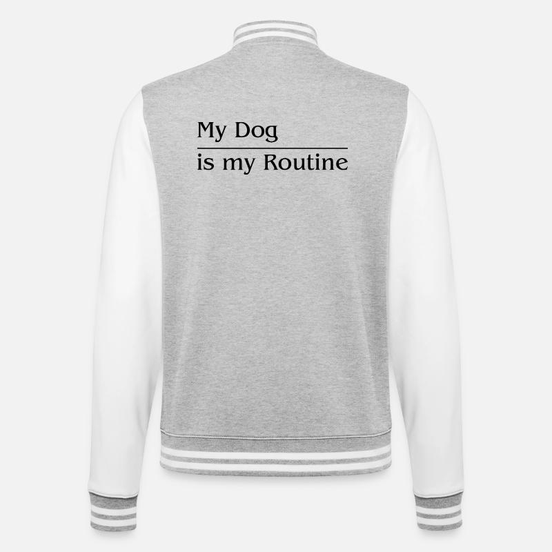 Mon chien est ma routine - Veste Teddy - gris chiné / blanc