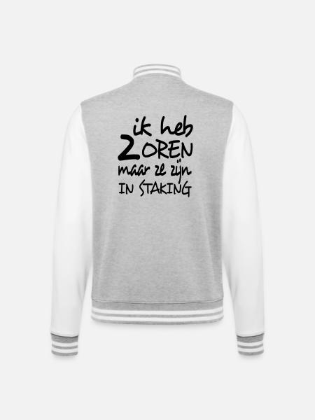 Jag har 2 öron men de strejkar * - Collegesweatjacka - gråmelerad/vit