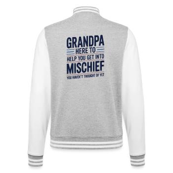 Opa ist hier, um dir zu helfen, in Mischief einzusteigen - College-Sweatjacke - Grau meliert/Weiß - Hinten - Marisol (170cm)