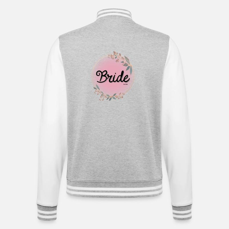 Bride to be - College Sweat Jacket - heather grey/white