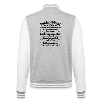 Football Le joueur préféré de maman est né - Veste Teddy - gris chiné / blanc - Dos - Marisol (170cm)