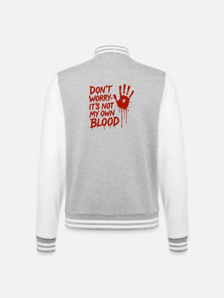 Keine Sorge, es ist nicht mein eigenes Blut Halloween - College-Sweatjacke - Grau meliert/Weiß