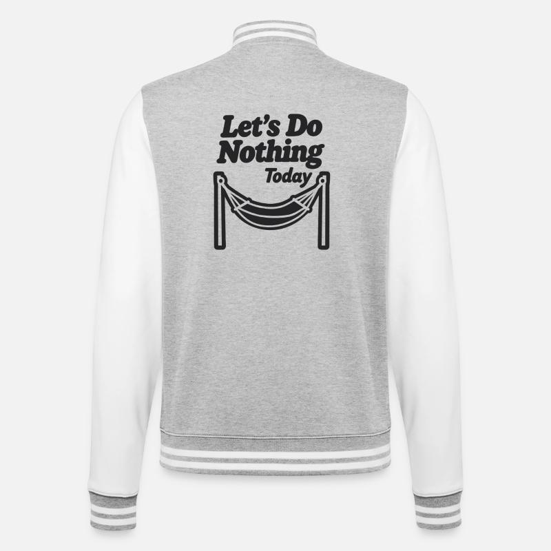 Let's do nothing today Hängematte Entspannung - College-Sweatjacke - Grau meliert/Weiß