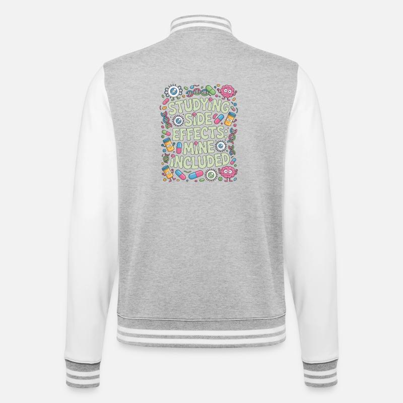 Pharmacist Student Studying Side Effects Science - College Sweat Jacket - heather grey/white