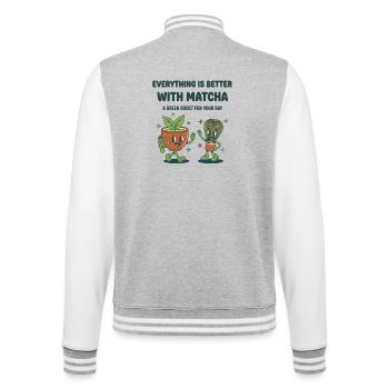 Alles ist besser mit Matcha Green Boost für - College-Sweatjacke - Grau meliert/Weiß - Hinten - Marisol (170cm)