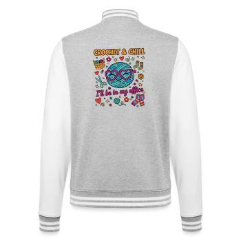 Funny Crochet Lover Crochet And ChI'll I'll Be In - College Sweat Jacket - heather grey/white - Back - Marisol (170cm)