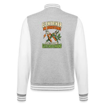 Elektriker Ruhestand Gartenspannung - College-Sweatjacke - Grau meliert/Weiß - Hinten - Marisol (170cm)