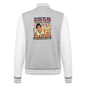 Pflege ist wie Online Dating - College-Sweatjacke - Grau meliert/Weiß - Hinten - Marisol (170cm)