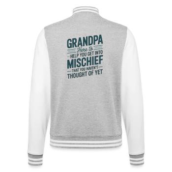 Opa ist hier, um dir zu helfen, in Mischief einzusteigen - College-Sweatjacke - Grau meliert/Weiß - Hinten - Marisol (170cm)