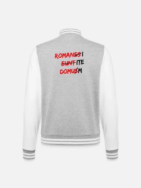 Romanes Eunt Domus Latein Spruch - College-Sweatjacke - Grau meliert/Weiß