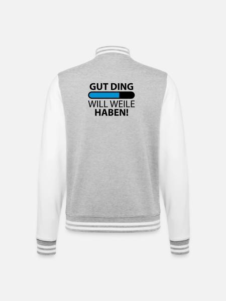 Gut Ding will Weile haben - College-Sweatjacke - Grau meliert/Weiß