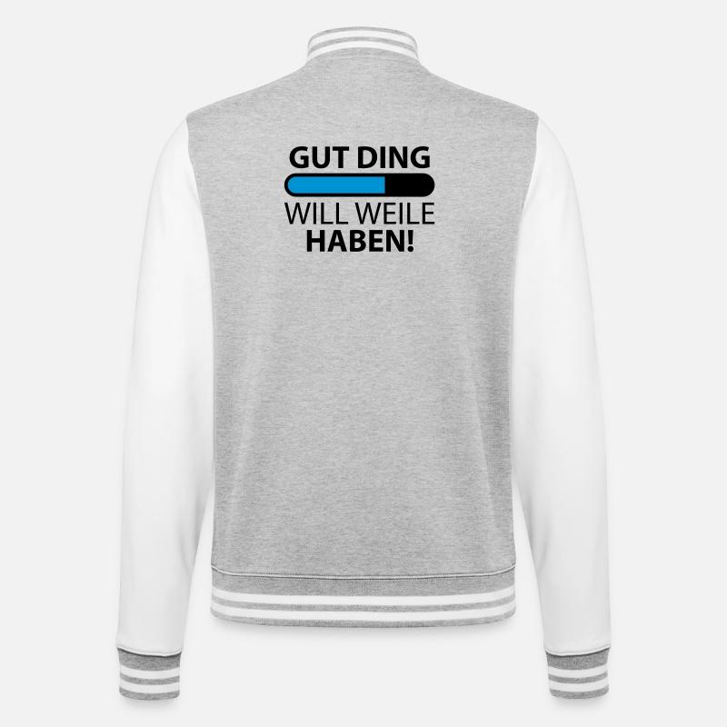 Gut Ding will Weile haben - College-Sweatjacke - Grau meliert/Weiß