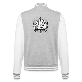 Stay Fresh | Bleib Frisch | Bleib Sauber | Sport - College-Sweatjacke - Grau meliert/Weiß - Hinten - Marisol (170cm)