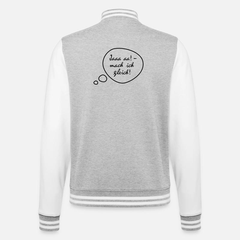 Ja, mach ich gleich - College-Sweatjacke - Grau meliert/Weiß