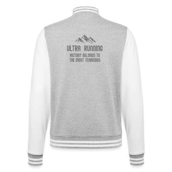 Ultra RunningVictory Belongs to the Most Tenacious - College Sweat Jacket - heather grey/white - Back - Marisol (170cm)