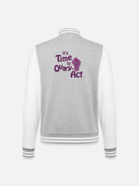 it's Time to Ovary-Act purple - College Sweat Jacket - heather grey/white