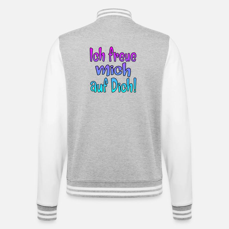Ich freue mich auf Dich - SPRÜCHE - College-Sweatjacke - Grau meliert/Weiß