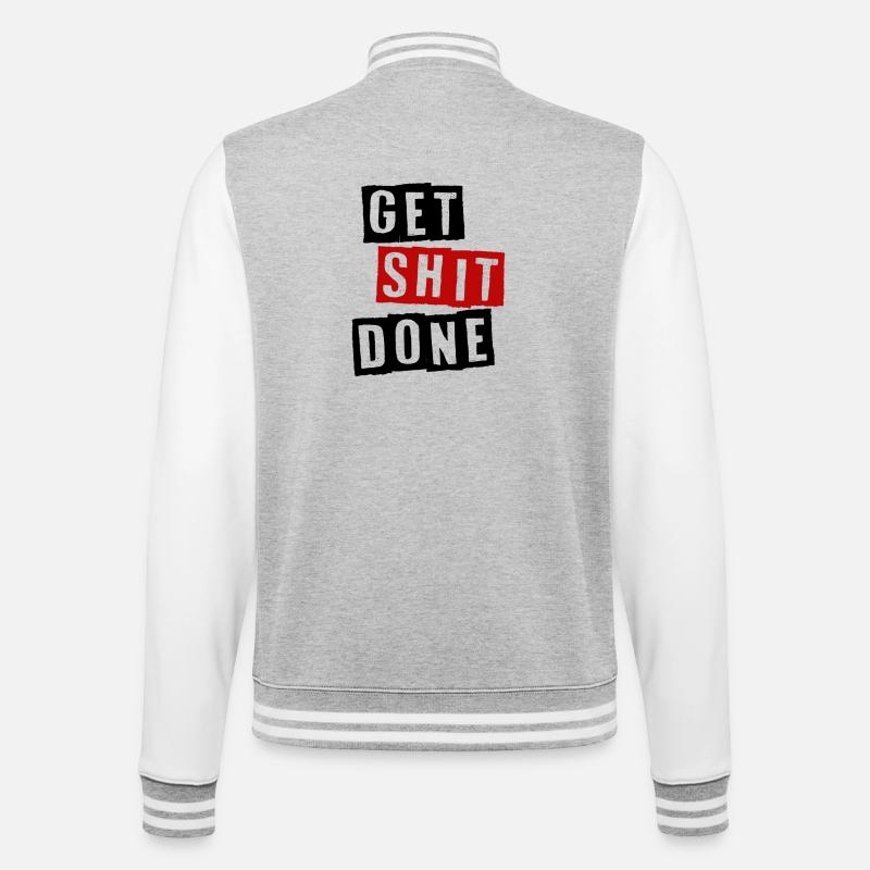 GET SHIT DONE - College-Sweatjacke - Grau meliert/Weiß