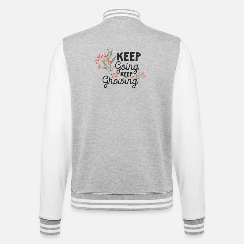 Keep Going, Keep Growing - College Sweat Jacket - heather grey/white