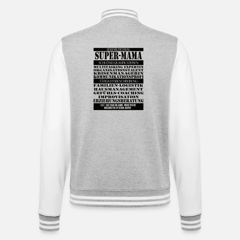 Super Mama – Multitasking ohne Pause - College-Sweatjacke - Grau meliert/Weiß