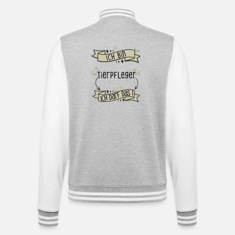 Lustiger Tierpfleger Spruch - ich darf das! - College-Sweatjacke - Grau meliert/Weiß