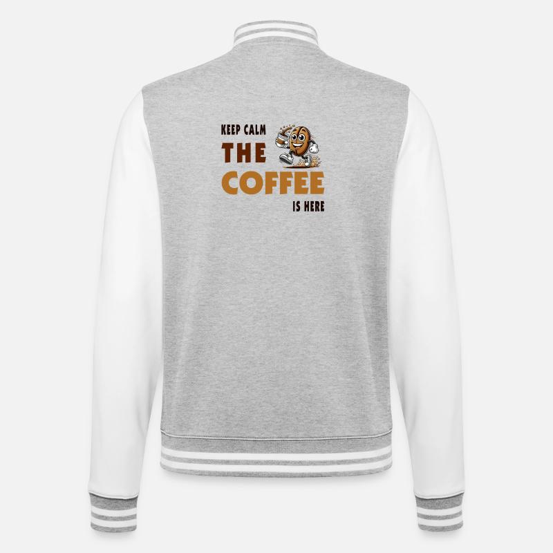Keep Calm – The Coffee Is Here - College-Sweatjacke - Grau meliert/Weiß