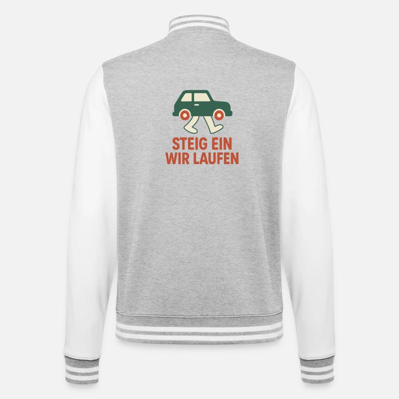 Steig ein, wir laufen - College-Sweatjacke - Grau meliert/Weiß