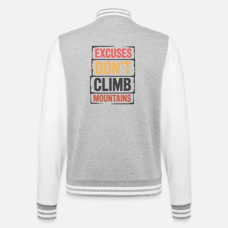Mountains - Excuses Don't Climb Mountains - College Sweat Jacket - heather grey/white