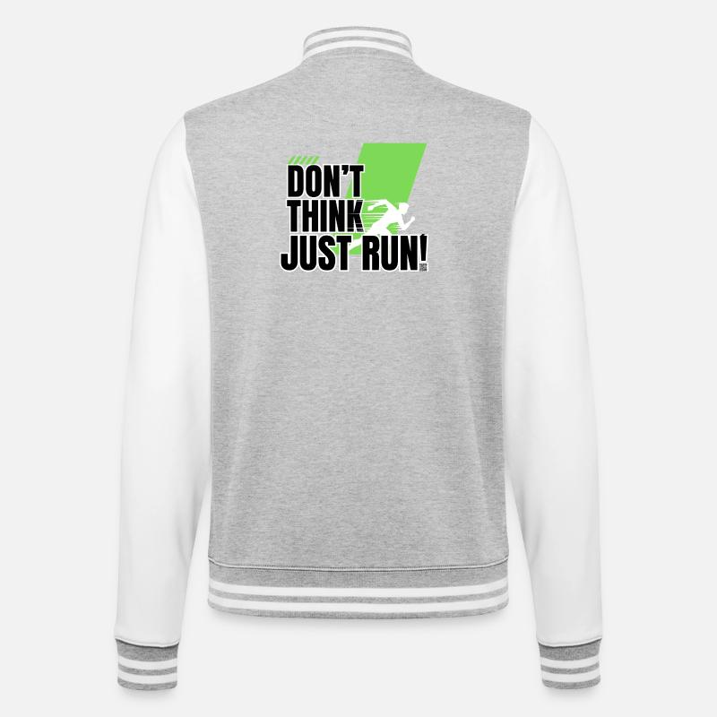 Don't think, just run! - College Sweat Jacket - heather grey/white