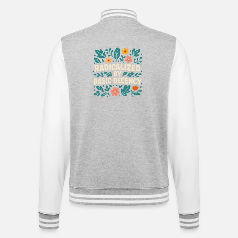 Radicalized by basic decency - College Sweat Jacket - heather grey/white